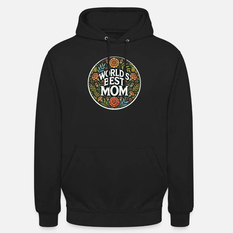 Die beste Mutter der Welt - Unisex Hoodie - Schwarz