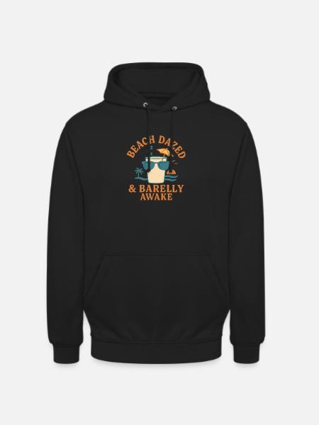 Beach Dazed & Barely Awake - Unisex Hoodie - Schwarz