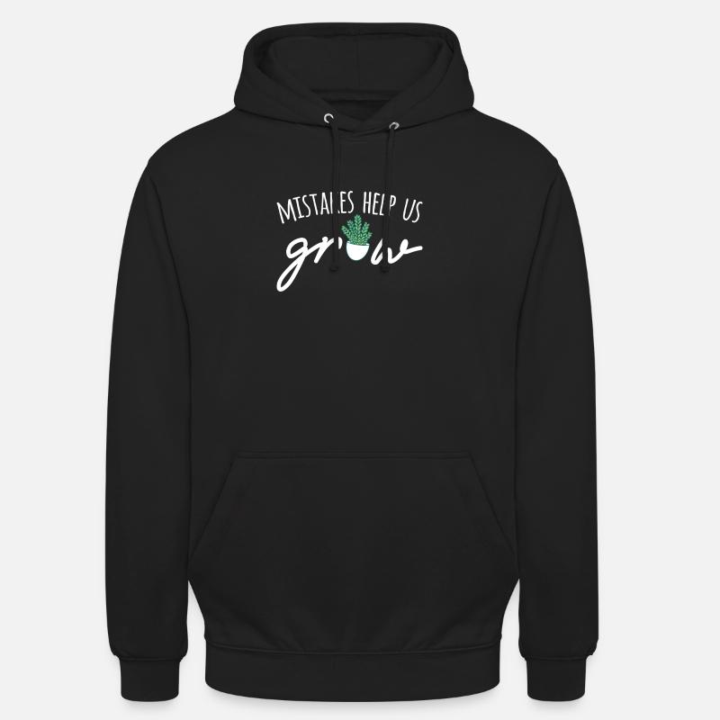 Mistakes Help Us Grow - Unisex Hoodie - Schwarz