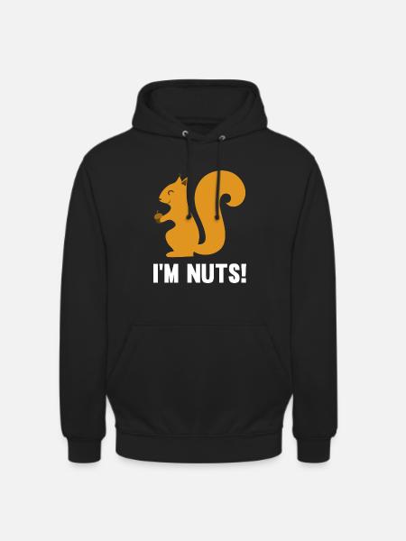 I'm Nuts - Unisex Hoodie - black