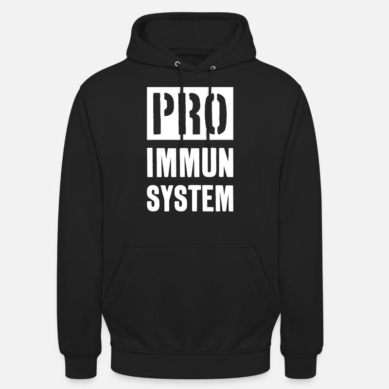 PRO IMMUNSYSTEM IMPFEN IMPFPFLICHT - Unisex Hoodie - Schwarz