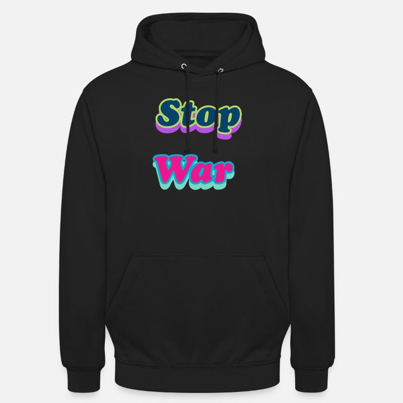 Stop war - Unisex Hoodie - Schwarz