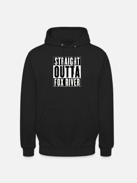 Straight Outta Fox River - Prison Break T-shirt - Unisex Hoodie - black