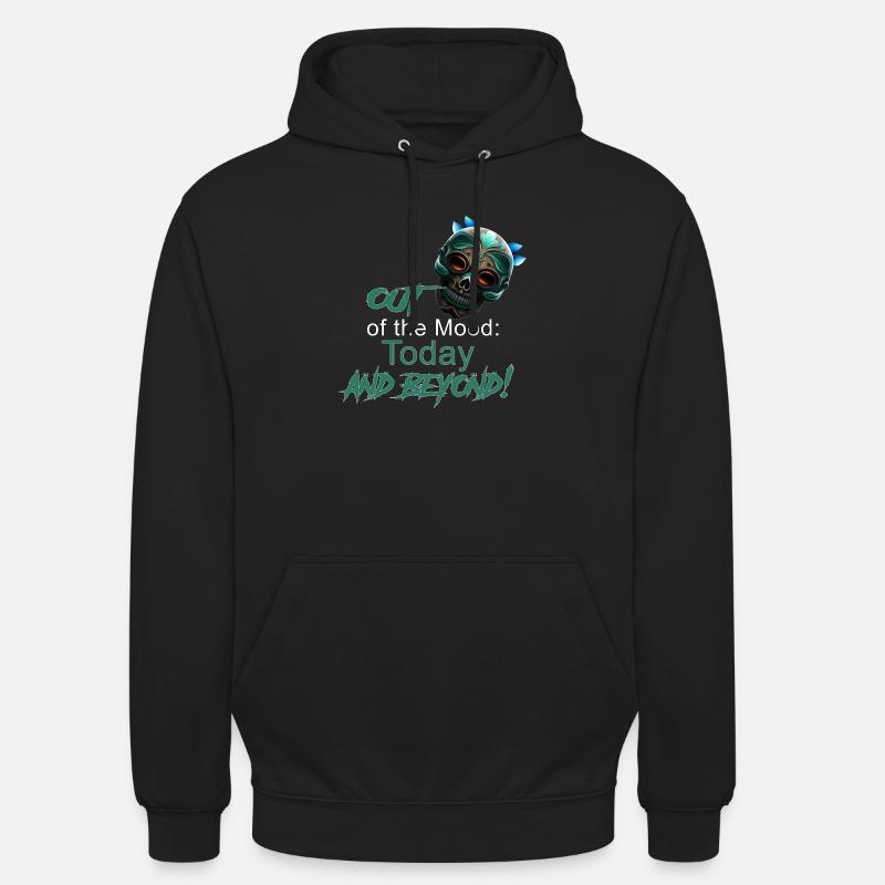 Zero Mood: Today and Beyond! - Unisex Hoodie - black