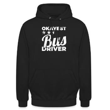 Okayest Bus Driver - Unisex Hoodie - Schwarz - Vorne - Alina (178cm) & Michal (187cm)
