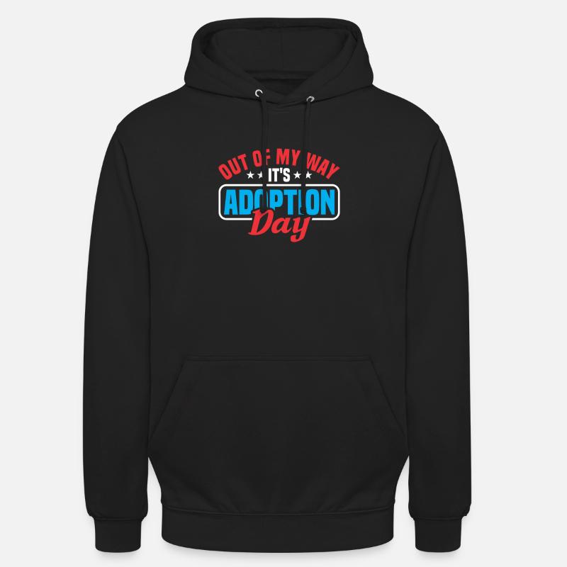 Adoptiert Adoptien Pflegevater Pflegemutter - Unisex Hoodie - Schwarz