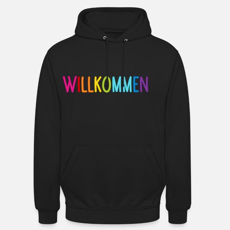 Willkommen - Unisex Hoodie - Schwarz