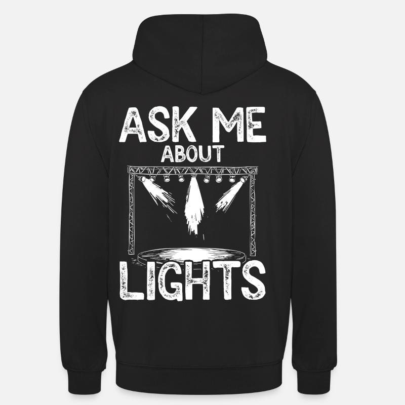 Lichttechniker Beleuchtungstechniker Lichttechnik - Unisex Hoodie - Schwarz