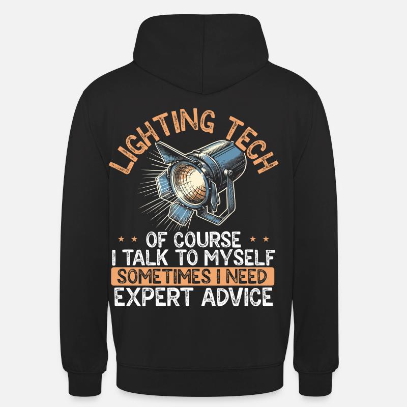 Lighting Technician Lighting Technician Lighting Technology - Unisex Hoodie - black