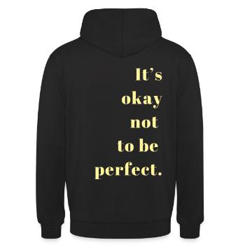 It s okay not to be perfect gelb - Unisex Hoodie - Schwarz - Hinten - Michal (187cm)
