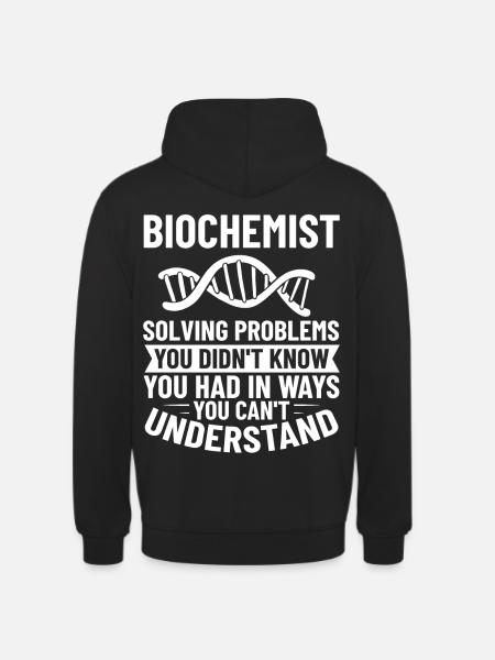 Biochemistry Biological Biochemists Physiological - Unisex Hoodie - black