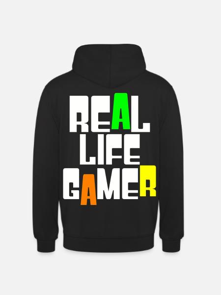 Real Life Gamer - Unisex Hoodie - Schwarz