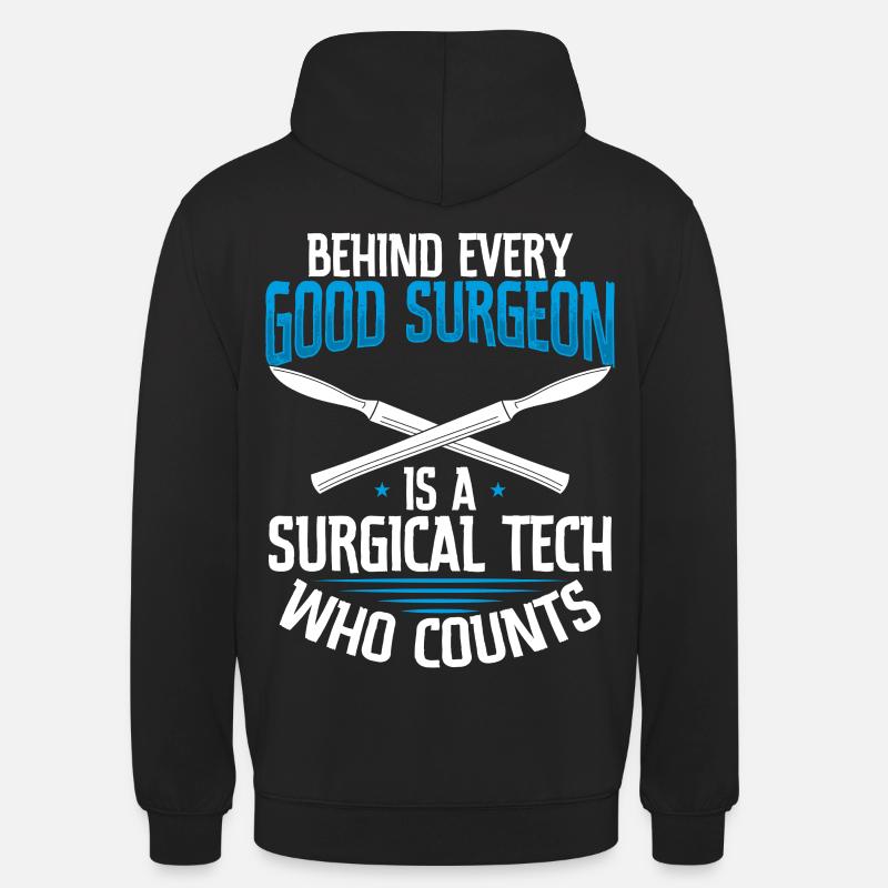 Chirurgischer Techniker Chirurgischer Technologe - Unisex Hoodie - Schwarz