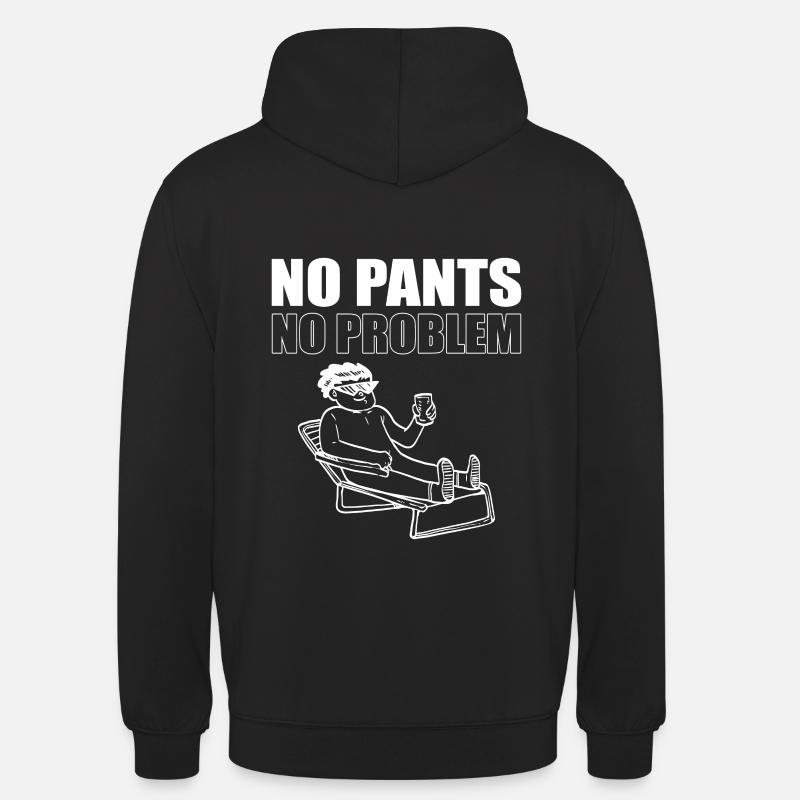 No Pants No Problem - Unisex Hoodie - black