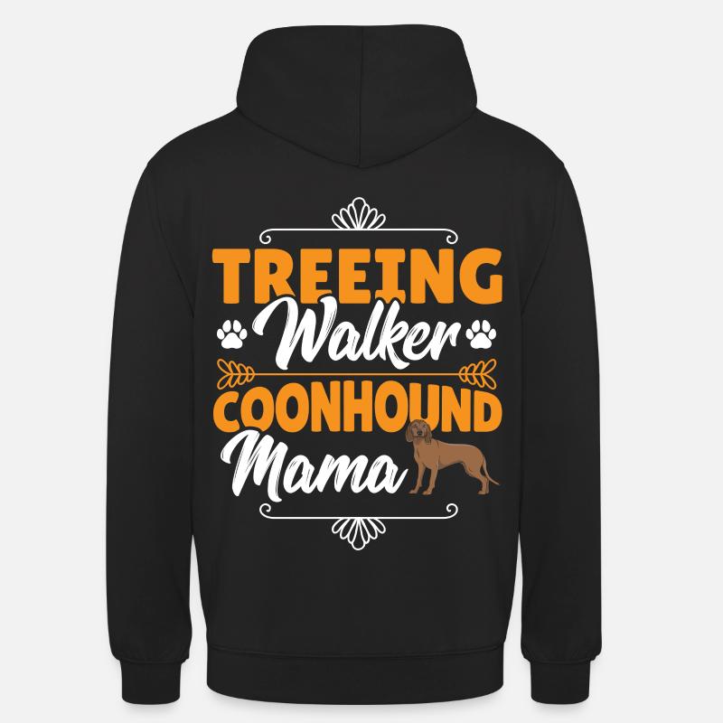 Treeing Walker Coonhound Mama - Sweat-shirt à capuche unisexe - noir