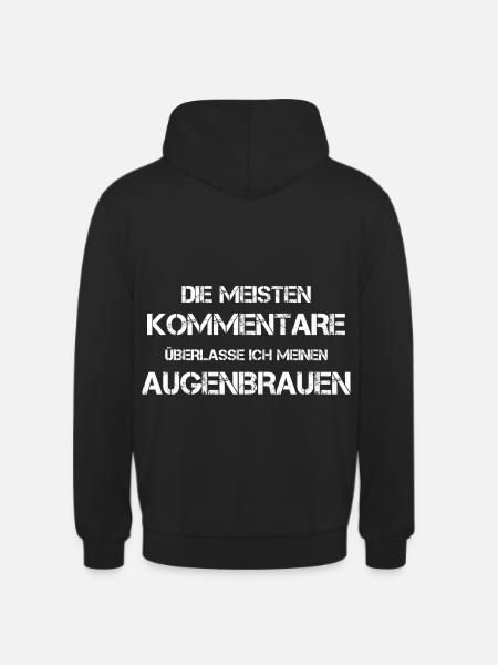 Lustige Sprüche - Unisex Hoodie - Schwarz