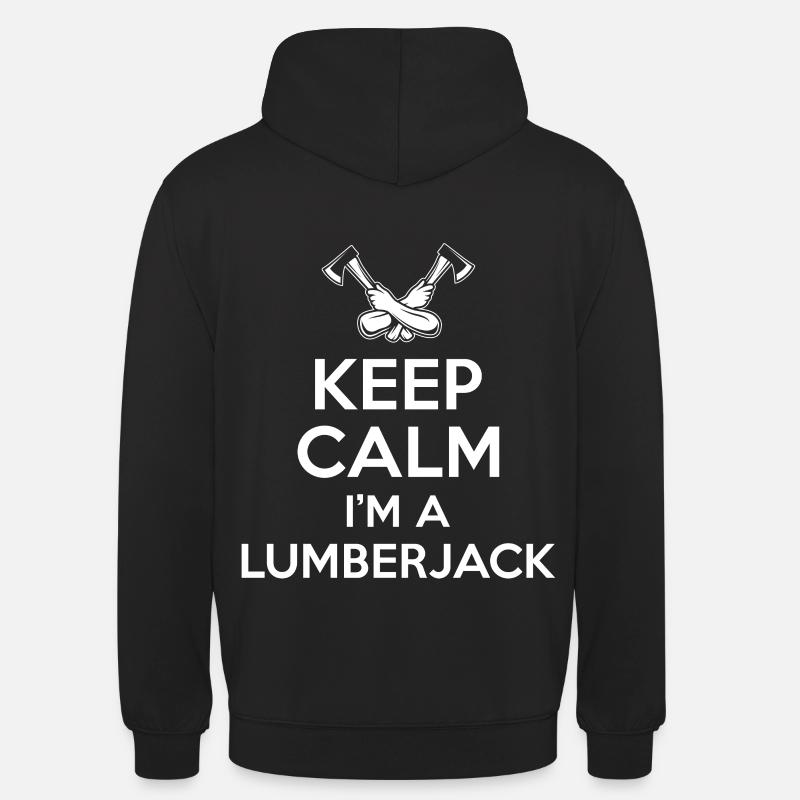 Keep Calm Lumberjack - Sweat-shirt à capuche unisexe - noir