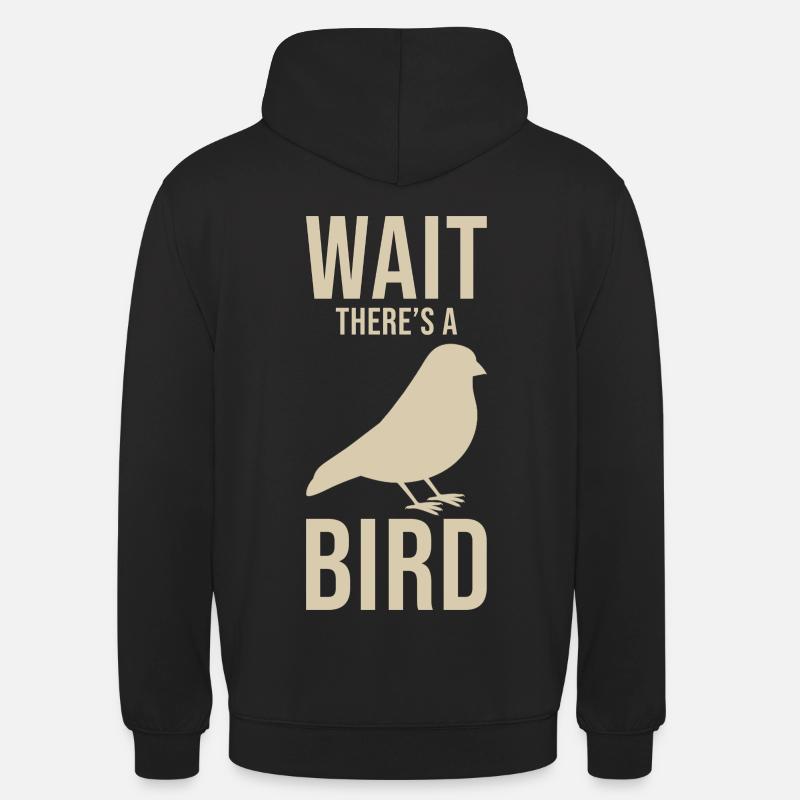 Vogelkundler Spruch - Unisex Hoodie - Schwarz