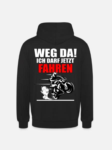 Motorrad Führerschein Bestanden Weg Da! Geschenk - Unisex Hoodie - Schwarz