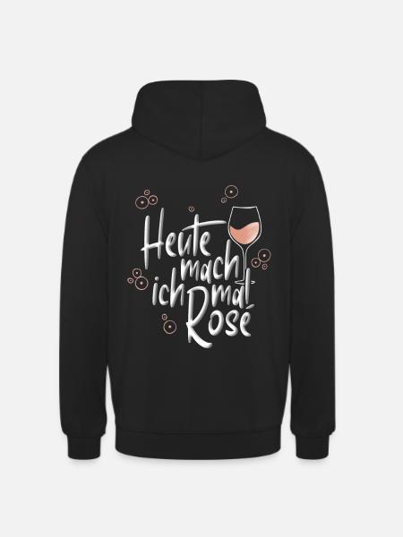 Lustiger Trinkspruch Rosé Wein - Unisex Hoodie - Schwarz