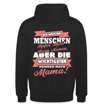 Mama Mutter Mami und Oma Geschenkidee zu Muttertag - Unisex Hoodie - Schwarz - Hinten - Michal (187cm)