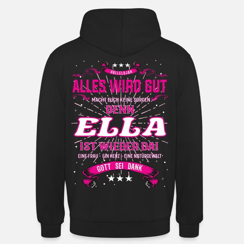 Ella Design, alles wird gut - Unisex Hoodie - Schwarz