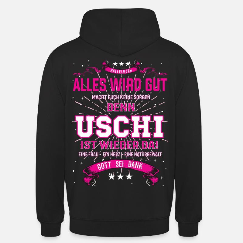 Uschi Design, alles wird gut - Unisex Hoodie - Schwarz