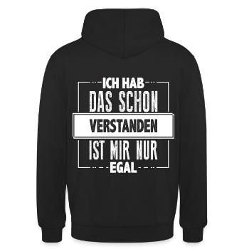 Ich hab das schon verstanden… - Unisex Hoodie - Schwarz - Hinten - Michal (187cm)