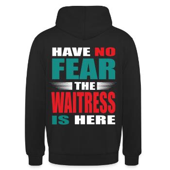 Have no Fear the Waitress is here Outfit - Unisex Hoodie - Schwarz - Hinten - Michal (187cm)