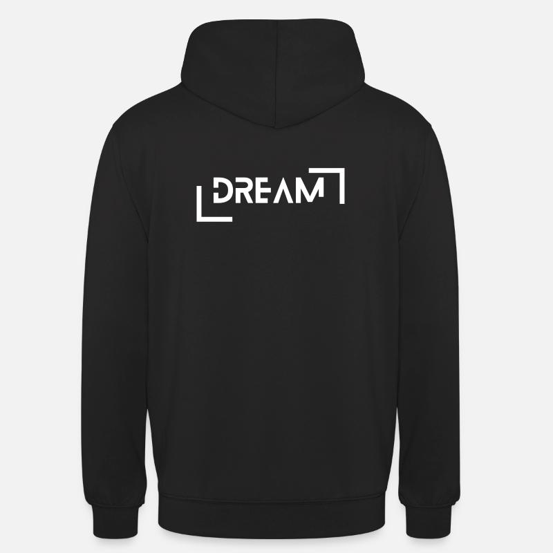 Dream - Unisex Hoodie - black