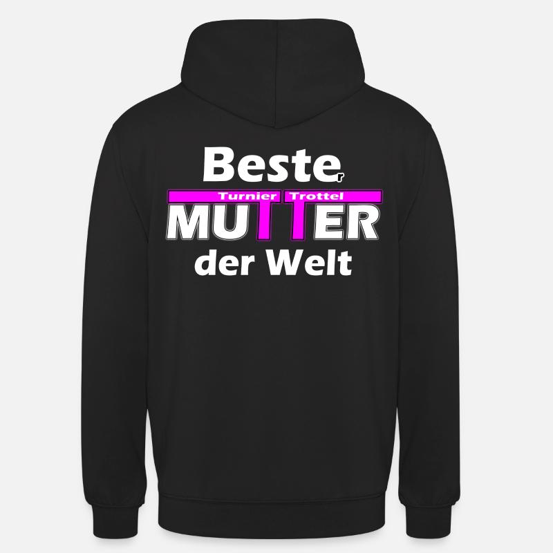 Turniertrottel Beste Mutter Reiten Westernreiten - Unisex Hoodie - Schwarz