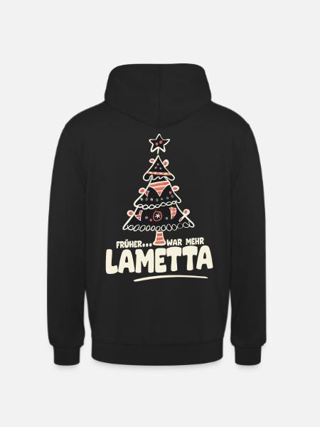 Früher war mehr Lametta - Unisex Hoodie - Schwarz
