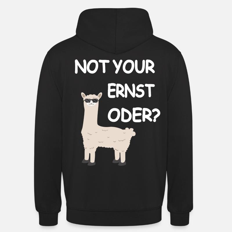 Not your Ernst ODER? - Unisex Hoodie - Schwarz