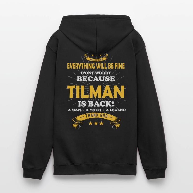 Everything will be fine Tilman Is back Unisex Hoodie