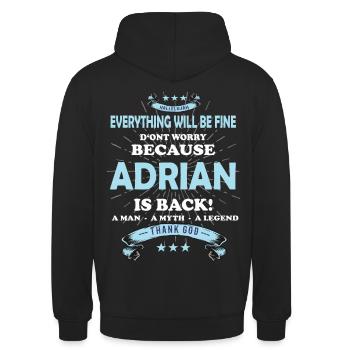 Everything will be fine Adrian Is back - Unisex Hoodie - black - Back - Michal (187cm)