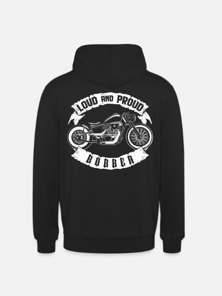 Loud and Proud Bobber - Unisex Hoodie - Schwarz