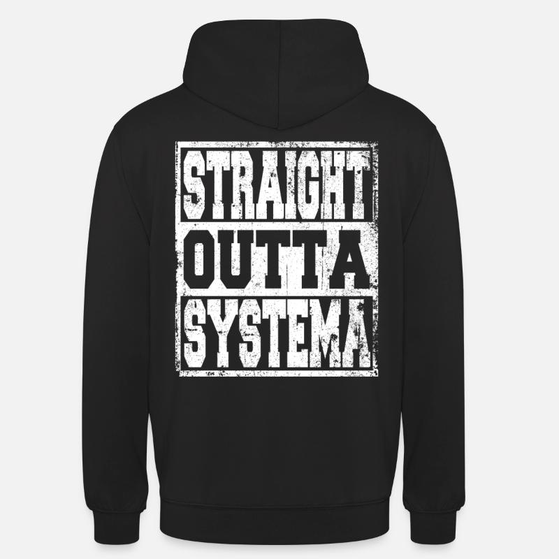 Systema Spruch lustig - Unisex Hoodie - Schwarz