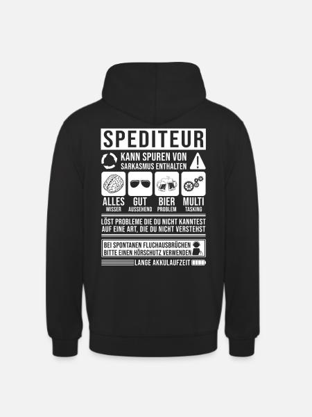 Spediteur Spruch lustig - Unisex Hoodie - Schwarz