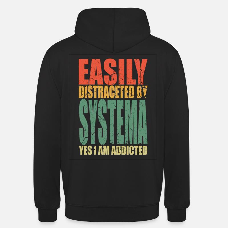 Systema Spruch lustig - Unisex Hoodie - Schwarz