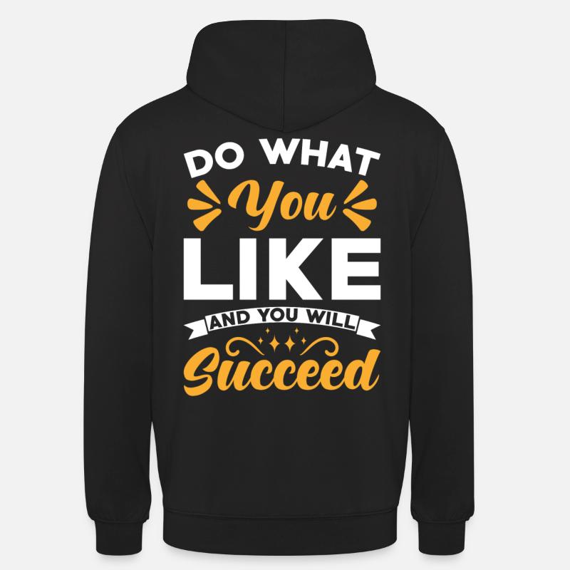 Motivation Succès Dicton - Sweat-shirt à capuche unisexe - noir