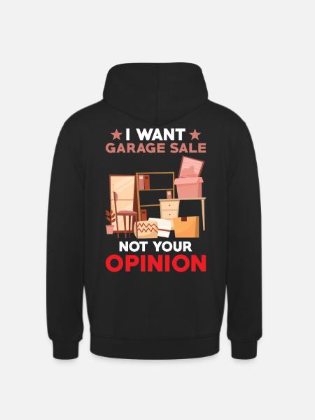 Garage sale slogan - Unisex Hoodie - black