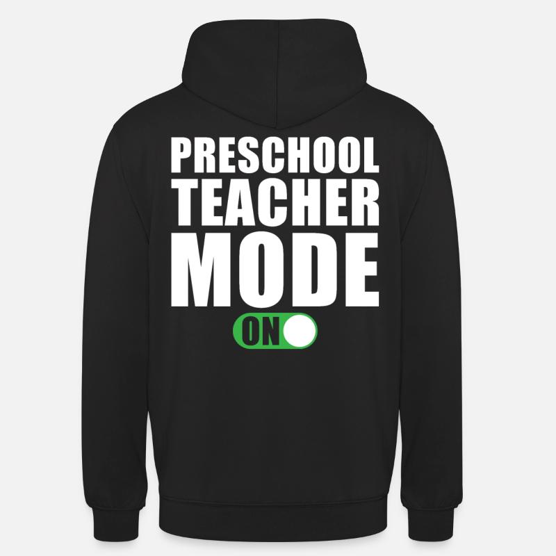 Mode enseignant préscolaire activé - Sweat-shirt à capuche unisexe - noir