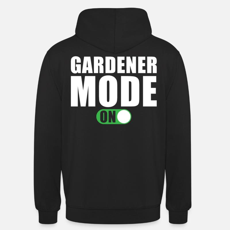 Gärtner Modus Ein - Unisex Hoodie - Schwarz