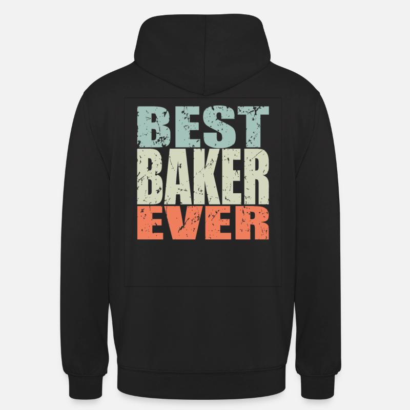 Best Bäcker ever Bäcker Geschenk - Unisex Hoodie - Schwarz