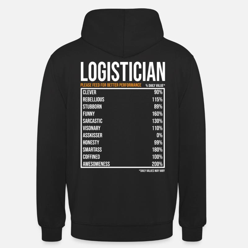 Logisticiens Valeurs quotidiennes Drôle Logisticien - Sweat-shirt à capuche unisexe - noir