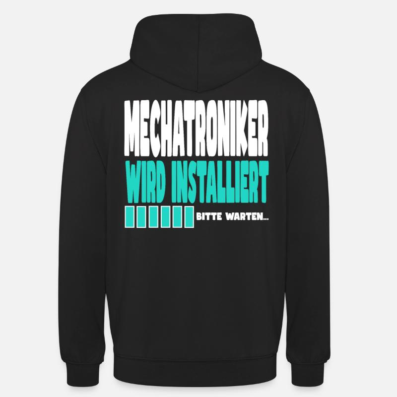 Mechatroniker wird installiert - Unisex Hoodie - Schwarz