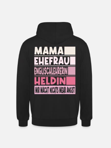 Englischlehrerin Mama Ehefrau Heldin - Unisex Hoodie - Schwarz