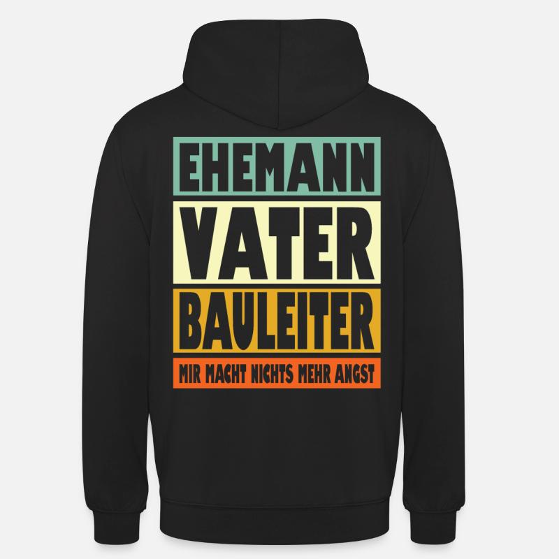 Bauleiter Vater Ehemann Held - Unisex Hoodie - Schwarz