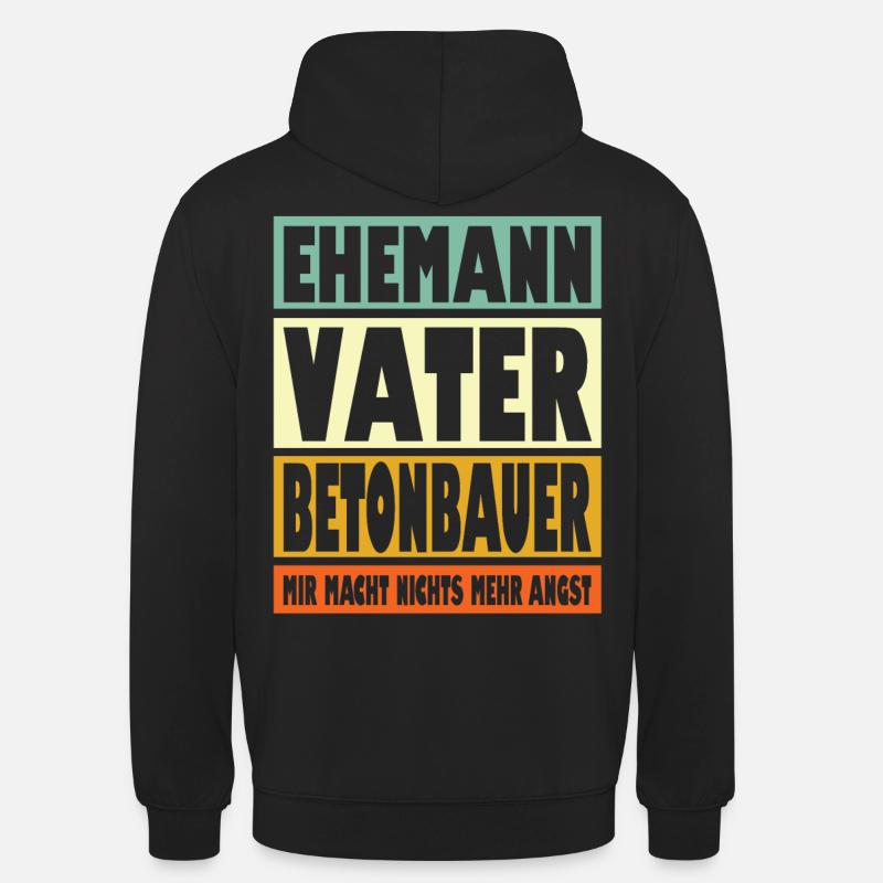 Betonbauer Vater Ehemann Held - Unisex Hoodie - Schwarz