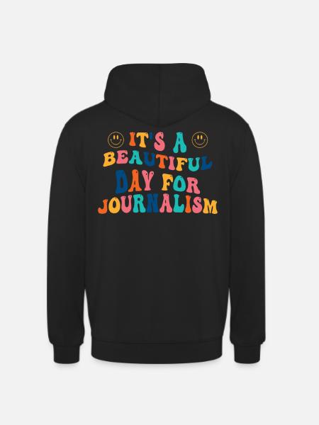 Journalist Journalism Gift - Unisex Hoodie - black
